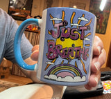 Just Breathe Coffee Mug