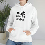 Music Never Lets Me Down White Hooded Sweatshirt