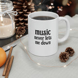 Music Never Lets Me Down stacked Mug 11oz