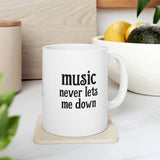 Music Never Lets Me Down stacked Mug 11oz
