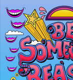 BE SOMEONE'S REASON TO SMILE  9" x 12" Canvas Art