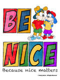 Be Nice Printable Bundle