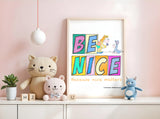 Be Nice (Girls) Printable Art