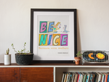 Be Nice (Girls) Printable Art