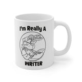 My Day Job is a Necessary Evil. I'm Really A Writer Coffee Mug 11oz