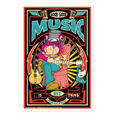 Music Is My Thing Concert Poster Design Bubble-free stickers